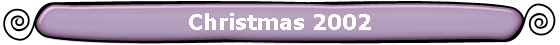Christmas 2002